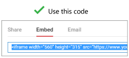 To work correctly, the code you use to embed your video must begin with either iFrame or <object.