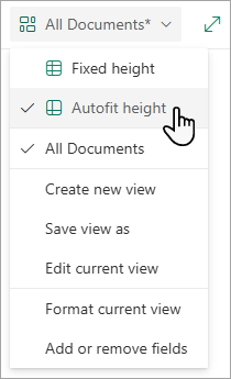 When youre in Grid view mode, youll see options for Fixed height and Autofit height.