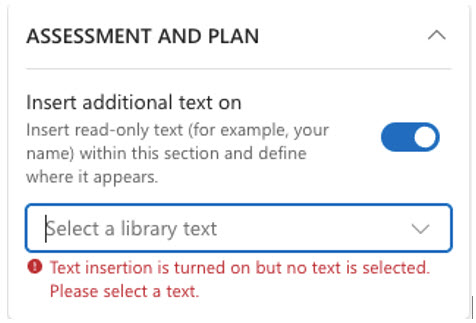 Screenshot of the Assessment and Plan section of Style wizard with Insert additional text on toggle switch on and cursor at Select a Library text drop-down menu