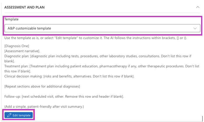 Screenshot of Assessment and Plan section of style wizard with A&P customizable template selected in the drop-down menu and Edit template button highlighted.