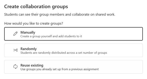Choose to Randomly or Manually group students