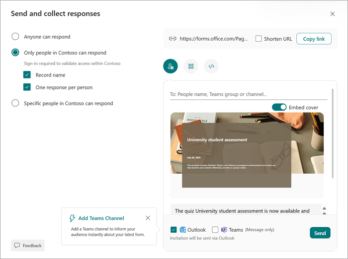 Screenshots the options you can choose when sending a form or quiz to students.
