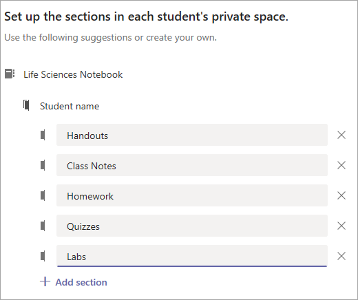 Set up the sections in each students private space.