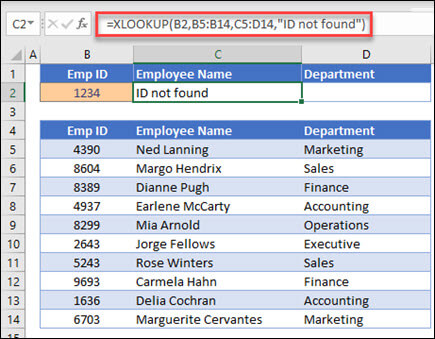 Example of the XLOOKUP function used to return an Employee Name and Department based on Employee ID with the if_not_found argument. The formula is =XLOOKUP(B2,B5:B14,C5:D14,0,1,Employee not found)