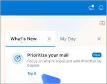 Shows the Whats New tab in Outlook on Mac. Theres a Try it link under Prioritize your mail.