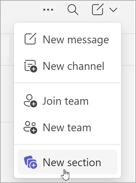 Screenshot of the option to create a new section. Its shown after choosing the new items option from the combined chat view or separate teams view.